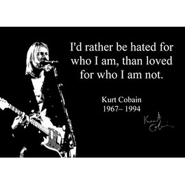 SIGNED BY THE STARS Kurt Cobain Motivational Quote Poster, 12 x 8 Inches, Black, Paper, Indoor Personal Decor