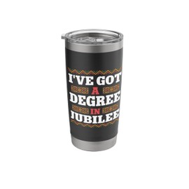 I've Got A Degree In Jubilee Funny Juneteenth Scholar Stainless Steel Insulated Tumbler