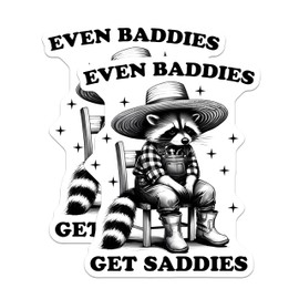 (2 Pack) Even Baddies Get Saddies Stickers - Cute Raccoon Stickers - Fun Animal Stickers - 5" On Longest Side - Sticks to Smooth Flat Surfaces - Made in USA - BMCS3738