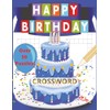 Birthday Crossword: Fun Crossword Puzzle Book for Adults and Kids