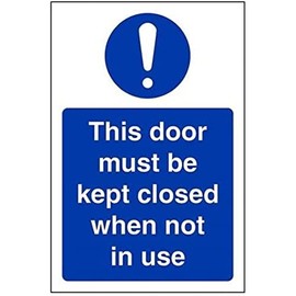 V Safety This Door To Be Kept Closed When Not In Use Sign - Portrait - 100mm x 150mm - 1mm Rigid Plastic