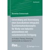 Entwicklung und Anwendung eines konsekutiven integralen Transformationskonzeptes für Werke von