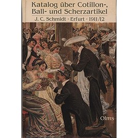 Katalog über Cotillon- Ball und Scherzartikel.