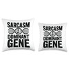 Sarcastic Genealogy DNA Test Genetics Biologist Sarcasm Throw Pillow