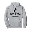Life's Bettah in New England Pullover Hoodie