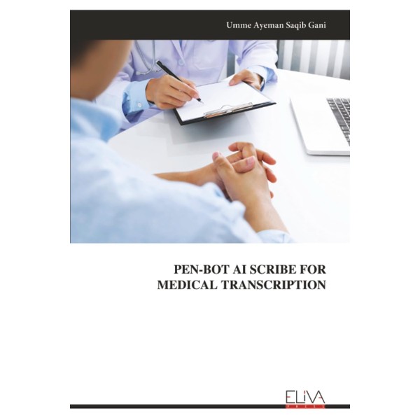 PEN-BOT AI SCRIBE FOR MEDICAL TRANSCRIPTION