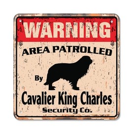 Cavalier King Charles Vintage Security Sign Area Patrolled Guard Dog Purebred pet Lover Gift Rigid Plastic | Indoor/Outdoor | 10" Wide