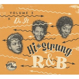 Hi-Strung R&B - Volume 03 - Do It