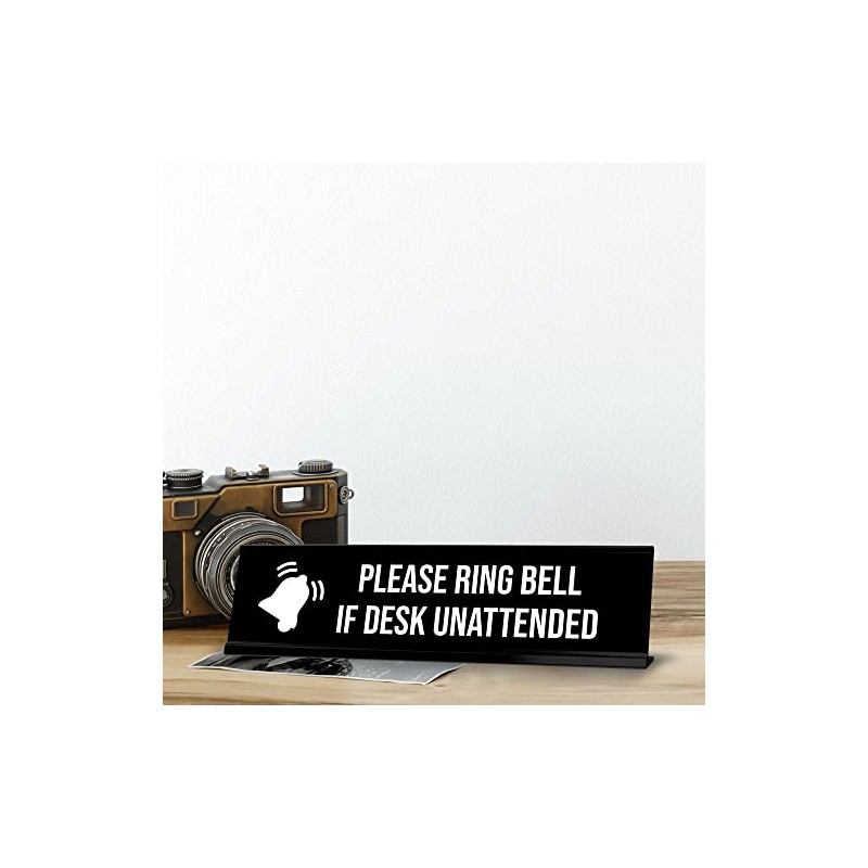 Please Ring Bell If Desk Unattended, BW Black Frame, Desk