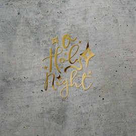 Decal Stickers of O Holy Night (Metallic Gold) (Set of 2) Premium Waterproof Vinyl Decal Stickers for Laptop Smartphone Car Dirt Bike Wall Room Mason Jar Bathtub Door - BICVER10c6562GOW19Y24