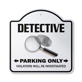 Detective 10” x 10” Sign | Indoor/Outdoor Plastic | SignMission Designer Parking Private Eye Dick Cop Police Pi Novelty Gift Funny Joke Gag Road Garage