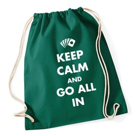 Hippowarehouse Keep calm and go all in Drawstring Cotton School Gym Kid Bag Sack 37cm x 46cm, 12 litres