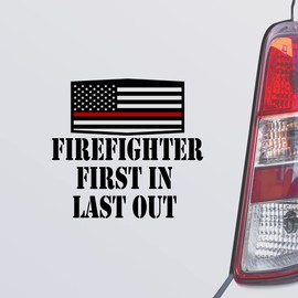 Custom Brother - Firefighter First in Last Out Firefighter Fireman Black Color Car Laptop Wall Bumper Decal Sticker, DesL30