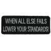 When All Else Fails Lower Your Standards! Patch PWWAF F1D1H
