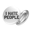 Huuraa Button I Hate People Badge with Funny Spurch Gift