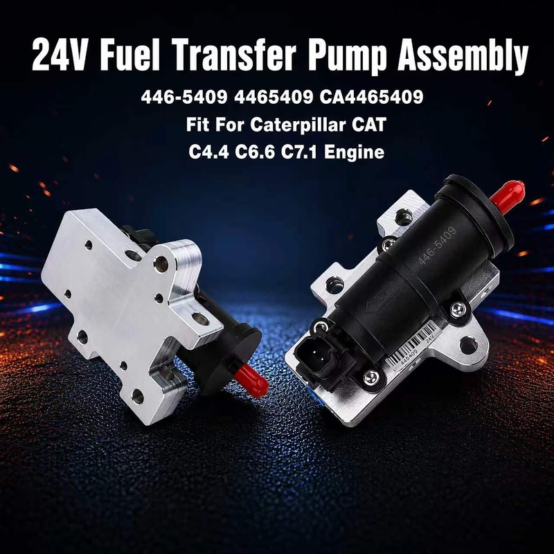 446-5409 24V Fuel Transfer Pump for Caterpillar CAT C4.4 C6.6