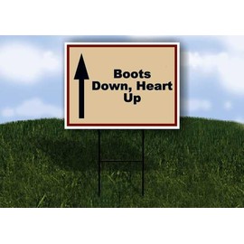 Boots Down, Heart Up Patriotic Up Arrow 1 Single Sided 18x24 in Yard Road Sign w/stand