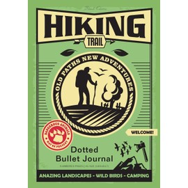 Dotted Bullet Journal: Medium A5 - 5.83X8.27 (Hiking Trail)