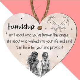 Friendship Plaque - 'Friendship Isn’t About Who You’ve Known The Longest' Heart Shaped Hanging Decoration | Unique Friendship Gifts for Best Friends, Sisters & Soulmates | (Beige)