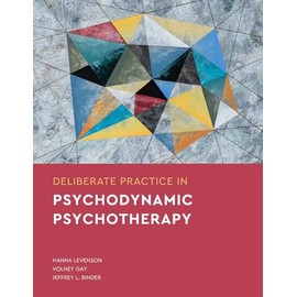 Deliberate Practice in Psychodynamic Psychotherapy