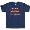 Threadrock Little Boys' My Mom Thinks She's in Charge That's so Cute T-Shirt 2T Navy