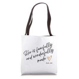 She is fearfully and wonderfully made Tote Bag