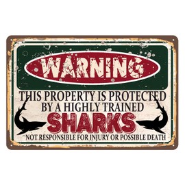 RCXsigns Vintage Sharks Metal Sign， Warning this property is protected bY a highly trained Sharks Sign Funny Tin Signs 12x8 Inch