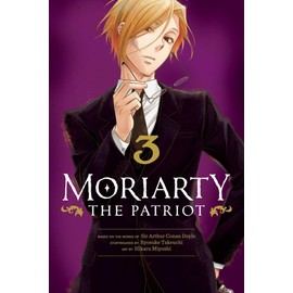 Moriarty the Patriot, Vol. 3 (Volume 3)