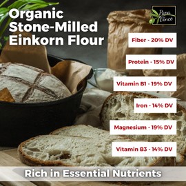 Organic Einkorn Flour – Made in Italy, Organic Ancient Grain, Non-Enriched, Unbleached, Unbromated, High Fiber & Protein, Ancient Whole Wheat Heirloom, 2.2 LB
