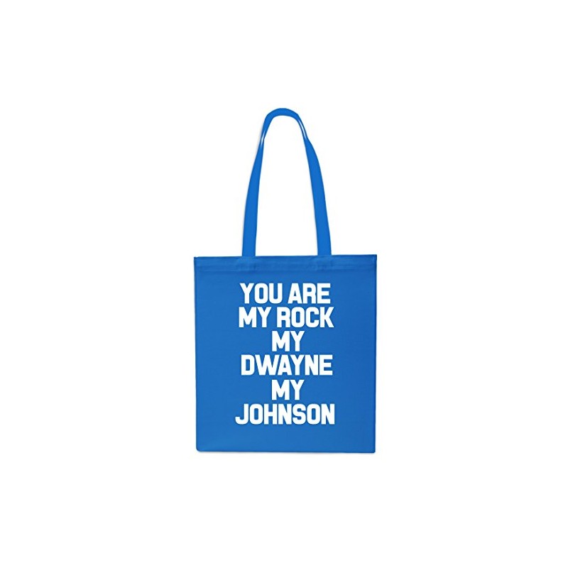 You are My Rock My Dwayne My Johnson Tote Shopping