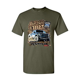 Hit The Dirt Built Ford Tough T-Shirt F-150 Raptor Pickup Truck Tee Shirt Military Green X-Large