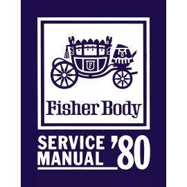 1980 Fisher Body Service Manual