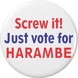 A&T Designs Screw it! Just vote for Harambe 2.25" Keychain President Election Campaign