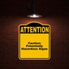 Caution Potentially Hazardous Algae Attention Yellow Black Aluminum Composite Sign