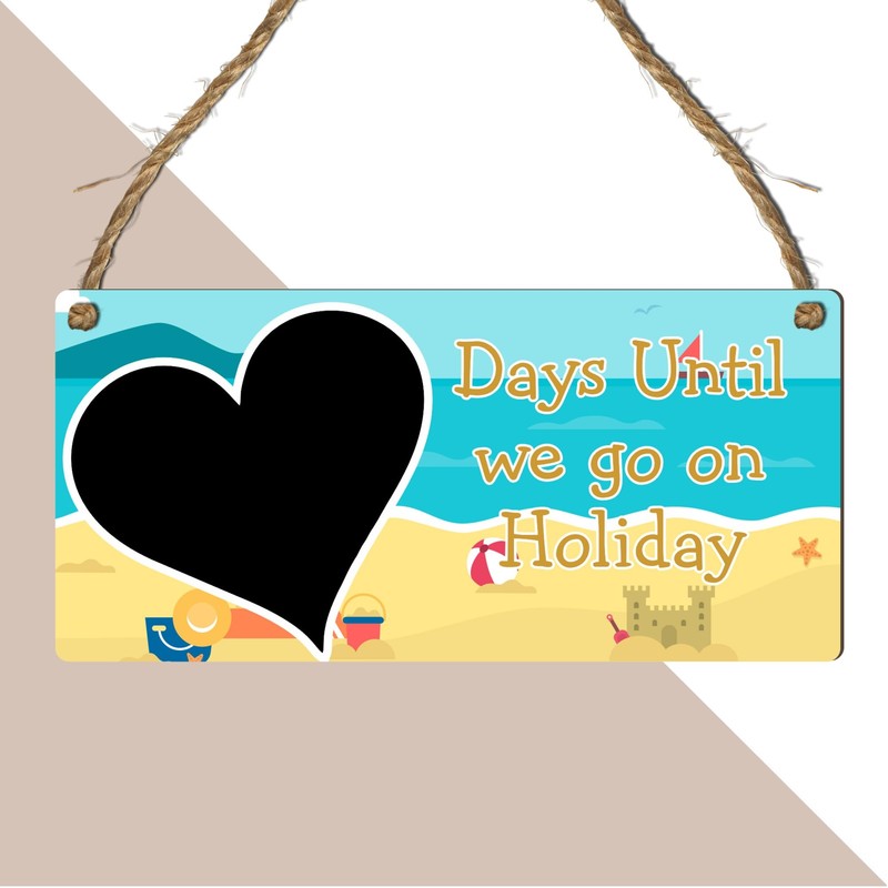 Days Until We Go on Holiday Countdown Plaque - MDF