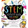 STEM Activity Book: Science Technology Engineering Math: Packed with Activities