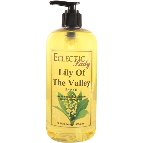 Lily of The Valley Bath Oil by Eclectic Lady - Scented Bath Oil - Relaxing & Moisturizing Bathing Oil - Fragrance Body Oil for Dry & Rough Sensitive Skin - Body Daily Nourishing Shower Oil (16 oz)