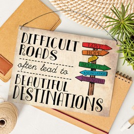 Dorothy Spring Difficult Roads Often Lead To Beautiful Destinations Inspirational Wall Quote Plaque Metal Sign Size 15x20cm