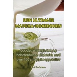 Den ultimate Matcha-kokeboken