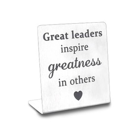 Boss Day Gifts for Women Men Boss Lady Thank You Appreciation Gift Retirement Farewell Leaving Promotion Birthday Christmas Thanksgiving Gift Great Leaders Inspire Greatness In Others Office Desk Sign