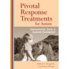 Pivotal Response Treatments for Autism: Communication, Social, and Academic Development
