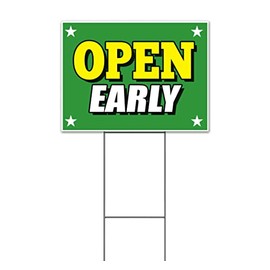 Open Early (18" x 24") Yard Sign, Quantity Discounts, Multi-Packs, Includes Metal Step Stake, Bandit, New, Advertising, USA