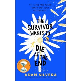 The Survivor Wants to Die at the End: Volume 3