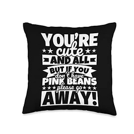 Pink beans Lover Food Funny Throw Pillow, 16x16, Multicolor