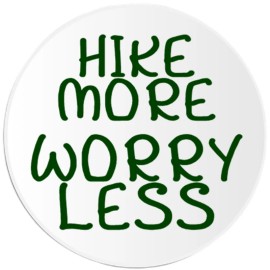 Kiwi Gifts Hike More Worry Less - 3 Pack Circle Stickers 3 Inch - Trail Hiker Nature