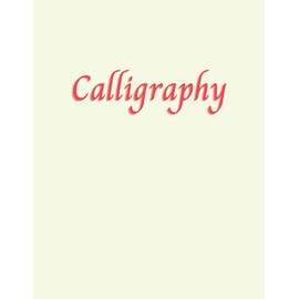 Calligraphy | 8.5" x 11" Large Practice Notebook