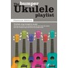 The Bumper Ukulele Playlist: Platinum Edition [The Ukulele Playlist]