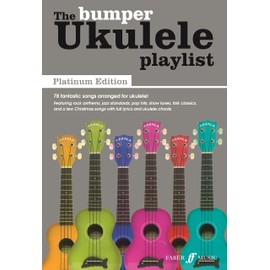 The Bumper Ukulele Playlist: Platinum Edition [The Ukulele Playlist]