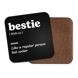 Bestie Square Coaster - Best Friend Women Dictionary Regular But Cooler Definition Funny Joke Hobby Men Women Kitchen Drink #82689