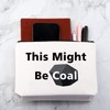 Funny Coal Cosmetic Bag This Might Be Coal Christmas Coal